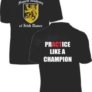 PERPORMANCE T-SHIRT - PRACTICE LIKE A CHAMPION